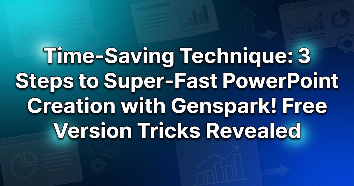 Create PowerPoint Slides Fast with Genspark: A 3-Step Time-Saving Guide