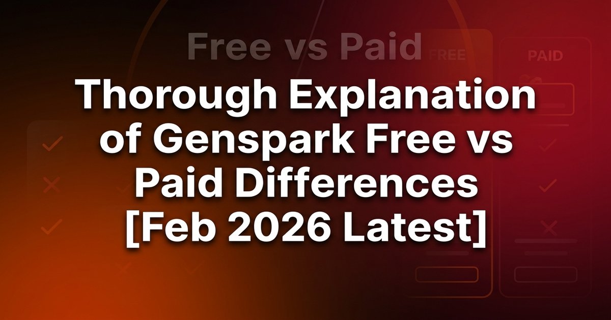 Genspark Free vs. Paid: A Comprehensive Guide [1000 Credit Invite Code Included, 2026]